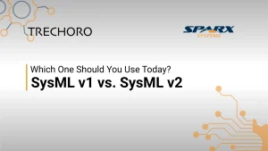 sparx sysml v2 vs sysml v1 which one should you use today