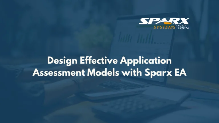 Design Effective Application Assessment Models with Sparx EA