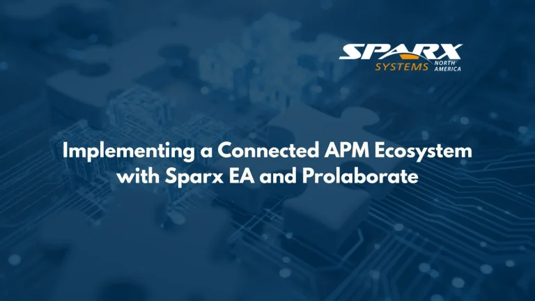Implementing a Connected APM Ecosystem with Sparx Systems Enterprise Architect and Prolaborate