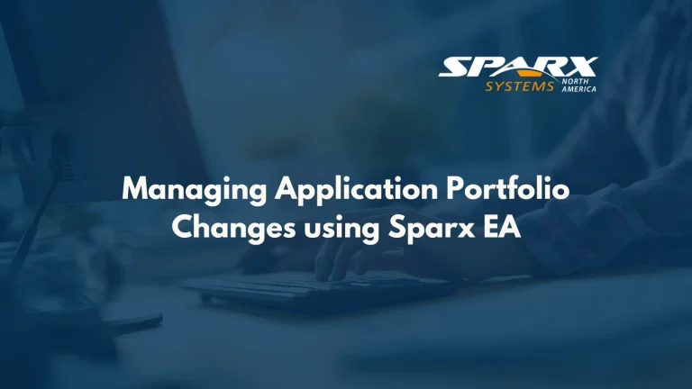 Managing Application Portfolio Changes Using Sparx Systems Enterprise Architect and Prolaborate
