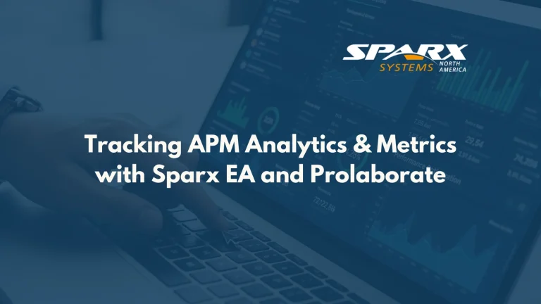 Tracking Application Portfolio Management Analytics and Metrics using Sparx Systems Enterprise Architect and Prolaborate