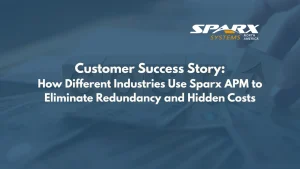 How Different Industries Use Sparx APM to Eliminate Redundancy and Hidden Costs