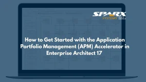 How to Get Started with the Application Portfolio Management (APM) Accelerator in Enterprise Architect 17